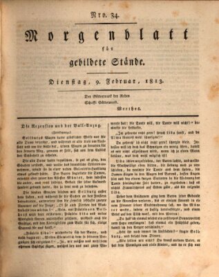 Morgenblatt für gebildete Stände Dienstag 9. Februar 1813