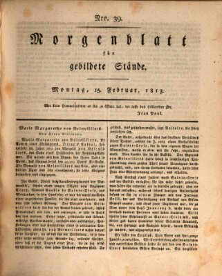 Morgenblatt für gebildete Stände Montag 15. Februar 1813