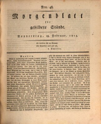 Morgenblatt für gebildete Stände Donnerstag 25. Februar 1813