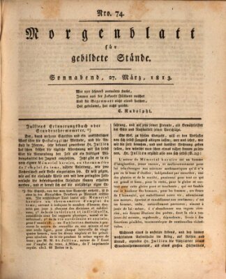 Morgenblatt für gebildete Stände Samstag 27. März 1813