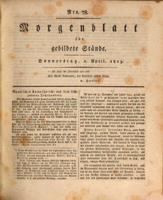 Morgenblatt für gebildete Stände Donnerstag 1. April 1813