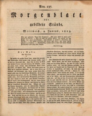 Morgenblatt für gebildete Stände Mittwoch 9. Juni 1813