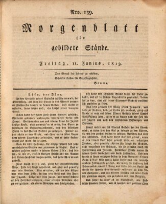 Morgenblatt für gebildete Stände Freitag 11. Juni 1813