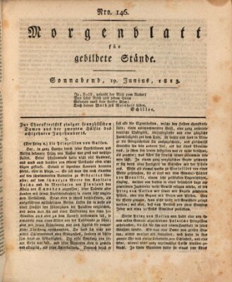 Morgenblatt für gebildete Stände Samstag 19. Juni 1813