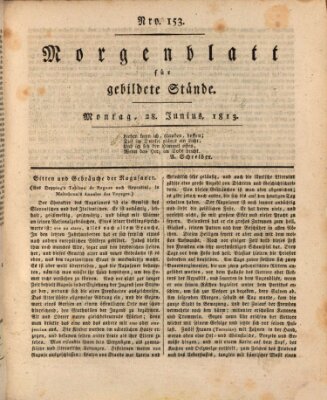 Morgenblatt für gebildete Stände Montag 28. Juni 1813