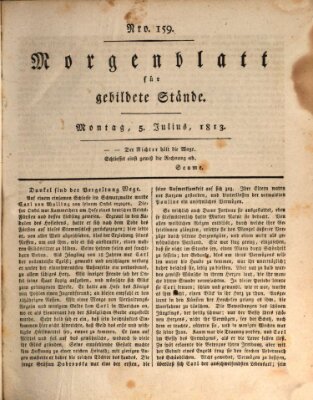 Morgenblatt für gebildete Stände Montag 5. Juli 1813