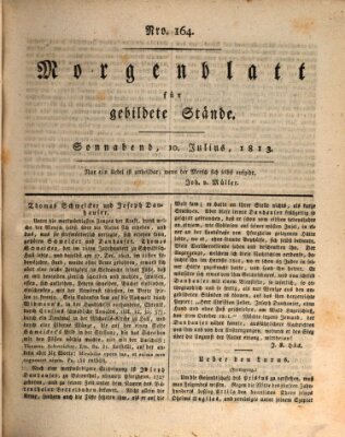 Morgenblatt für gebildete Stände Samstag 10. Juli 1813