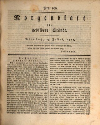 Morgenblatt für gebildete Stände Dienstag 13. Juli 1813