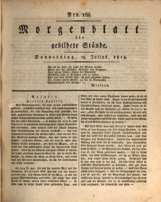 Morgenblatt für gebildete Stände Donnerstag 15. Juli 1813