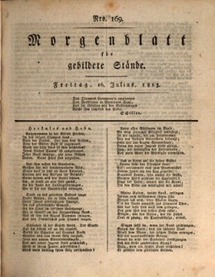 Morgenblatt für gebildete Stände Freitag 16. Juli 1813