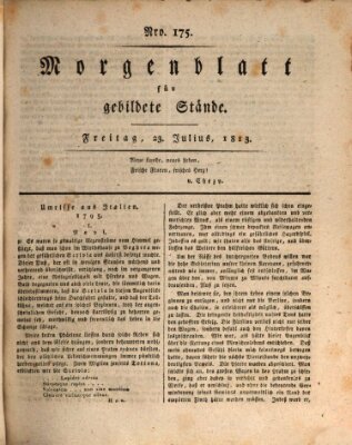 Morgenblatt für gebildete Stände Freitag 23. Juli 1813