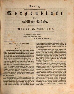 Morgenblatt für gebildete Stände Montag 26. Juli 1813