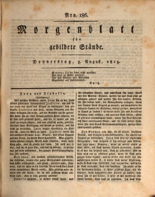 Morgenblatt für gebildete Stände Donnerstag 5. August 1813