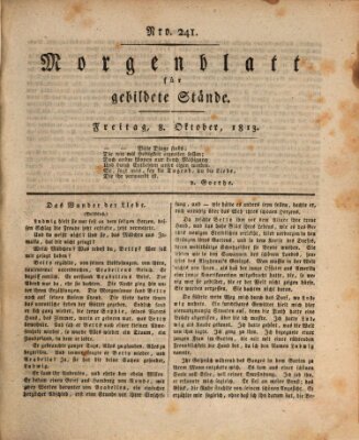 Morgenblatt für gebildete Stände Freitag 8. Oktober 1813