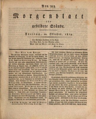 Morgenblatt für gebildete Stände Freitag 22. Oktober 1813