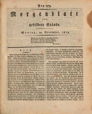 Morgenblatt für gebildete Stände Montag 22. November 1813