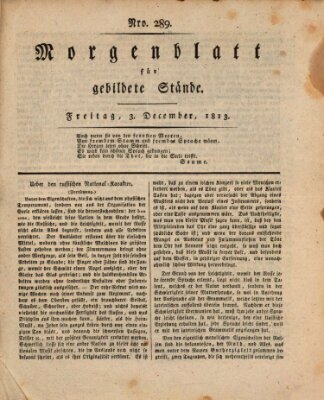 Morgenblatt für gebildete Stände Freitag 3. Dezember 1813