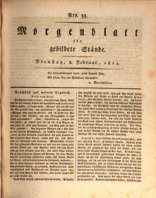 Morgenblatt für gebildete Stände Dienstag 8. Februar 1814