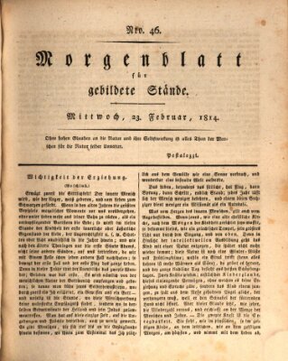 Morgenblatt für gebildete Stände Mittwoch 23. Februar 1814