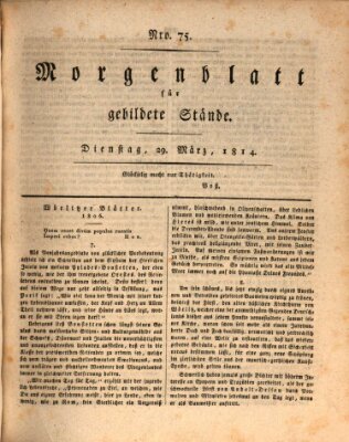 Morgenblatt für gebildete Stände Dienstag 29. März 1814