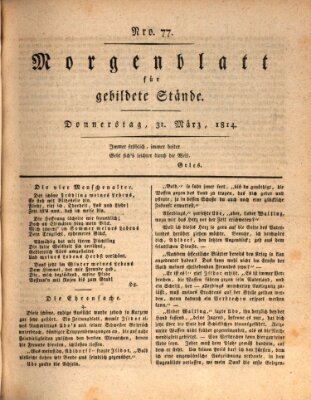 Morgenblatt für gebildete Stände Donnerstag 31. März 1814