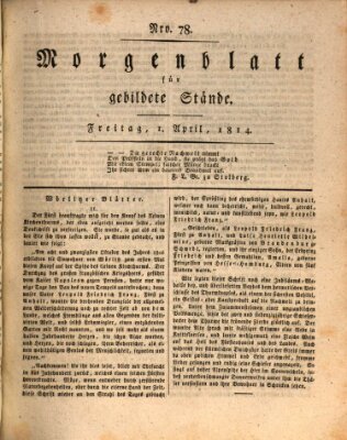 Morgenblatt für gebildete Stände Freitag 1. April 1814