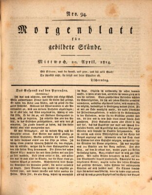 Morgenblatt für gebildete Stände Mittwoch 20. April 1814