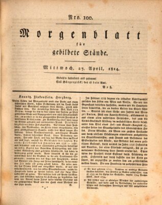 Morgenblatt für gebildete Stände Mittwoch 27. April 1814