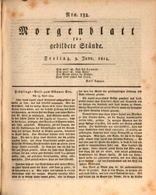 Morgenblatt für gebildete Stände Freitag 3. Juni 1814