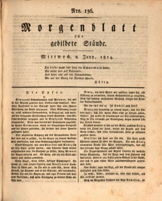 Morgenblatt für gebildete Stände Mittwoch 8. Juni 1814