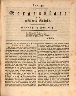 Morgenblatt für gebildete Stände Montag 13. Juni 1814