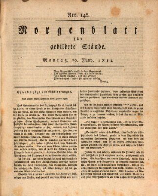 Morgenblatt für gebildete Stände Montag 20. Juni 1814