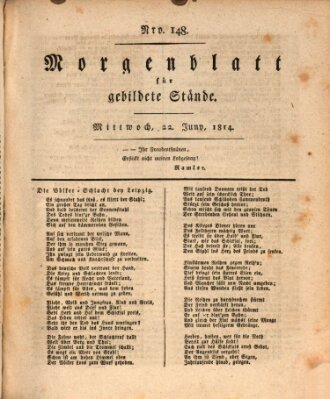 Morgenblatt für gebildete Stände Mittwoch 22. Juni 1814