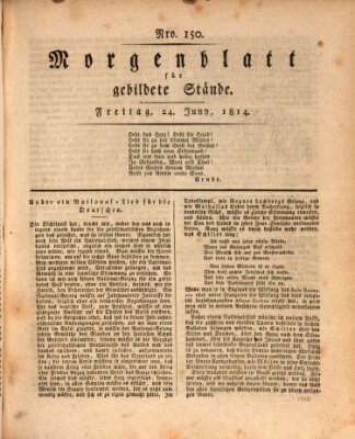 Morgenblatt für gebildete Stände Freitag 24. Juni 1814