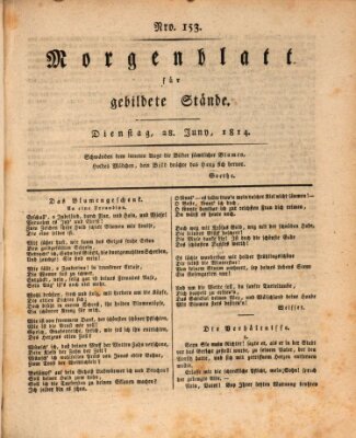 Morgenblatt für gebildete Stände Dienstag 28. Juni 1814