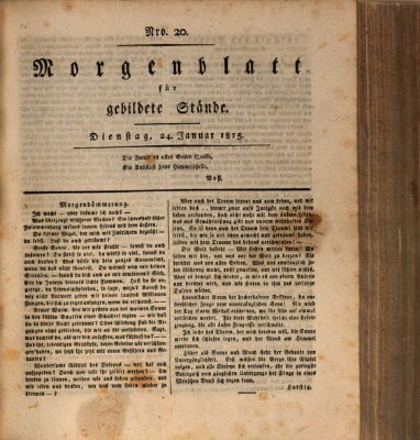 Morgenblatt für gebildete Stände Dienstag 24. Januar 1815