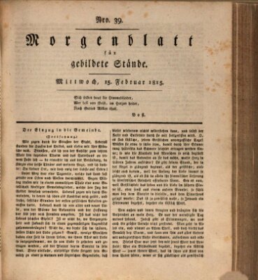 Morgenblatt für gebildete Stände Mittwoch 15. Februar 1815