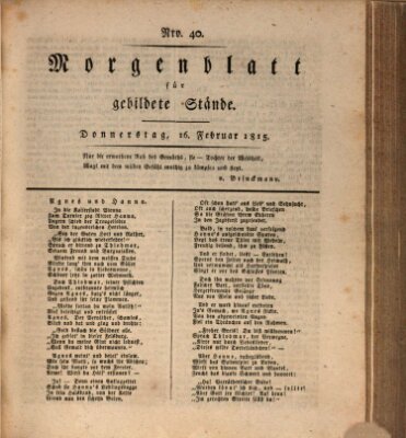 Morgenblatt für gebildete Stände Donnerstag 16. Februar 1815