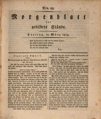 Morgenblatt für gebildete Stände Freitag 10. März 1815