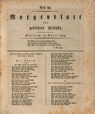 Morgenblatt für gebildete Stände Freitag 14. April 1815