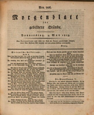 Morgenblatt für gebildete Stände Donnerstag 4. Mai 1815