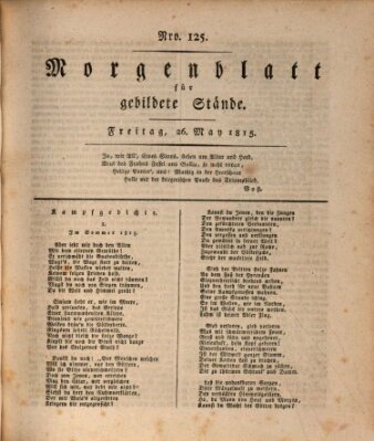 Morgenblatt für gebildete Stände Freitag 26. Mai 1815