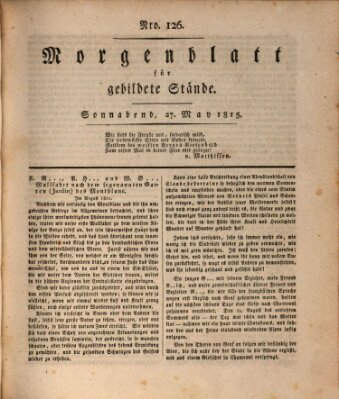 Morgenblatt für gebildete Stände Samstag 27. Mai 1815