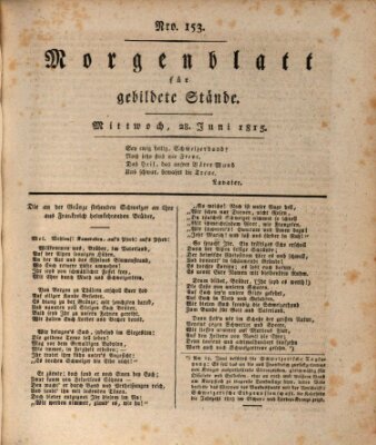 Morgenblatt für gebildete Stände Mittwoch 28. Juni 1815