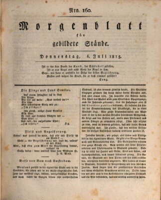 Morgenblatt für gebildete Stände Donnerstag 6. Juli 1815