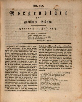 Morgenblatt für gebildete Stände Freitag 14. Juli 1815