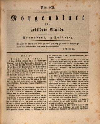 Morgenblatt für gebildete Stände Samstag 15. Juli 1815