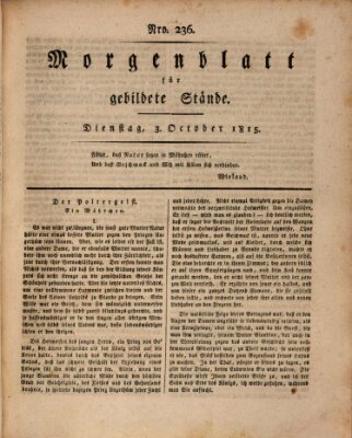 Morgenblatt für gebildete Stände Dienstag 3. Oktober 1815