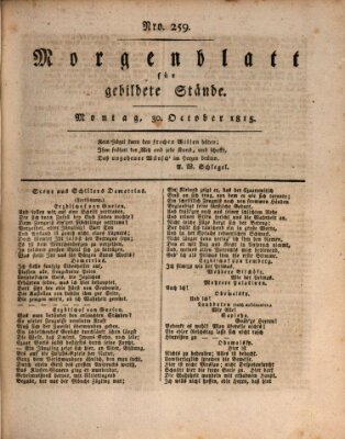 Morgenblatt für gebildete Stände Montag 30. Oktober 1815