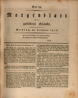 Morgenblatt für gebildete Stände Montag 22. Januar 1816